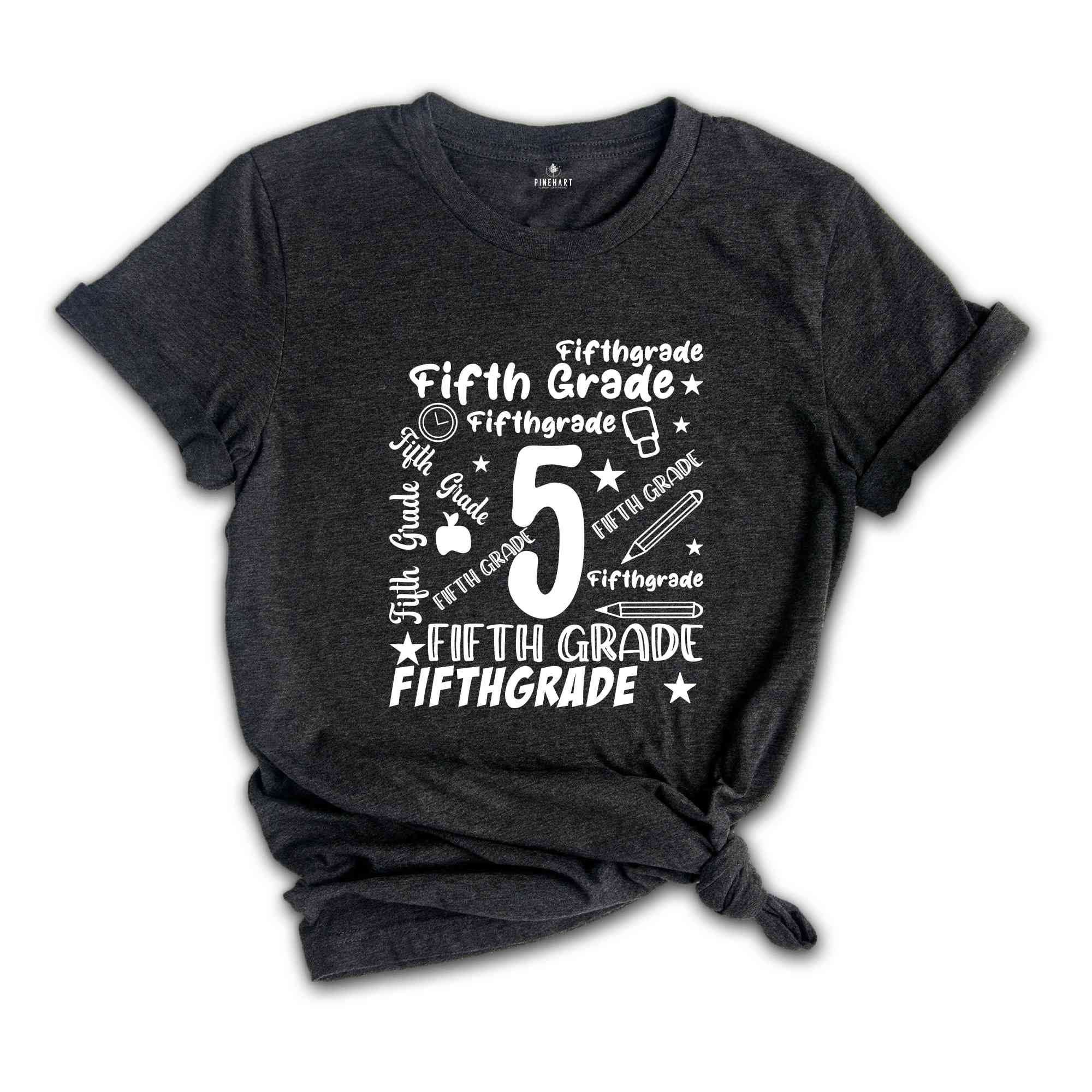 5th Grade Shirt, Fifth Grade Shirt, School Team Shirt, Grade Shirt, Teacher Shirt, Grade Teacher Shirt, Teacher Life Shirt, Teacher Gift