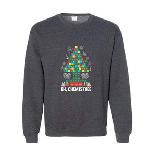 Oh Chemistree Christmas Sweatshirt, Chemistry Teacher Sweatshirt, Chemistry Gift, Funny Science Sweatshirt, Teacher Christmas Sweatshirt