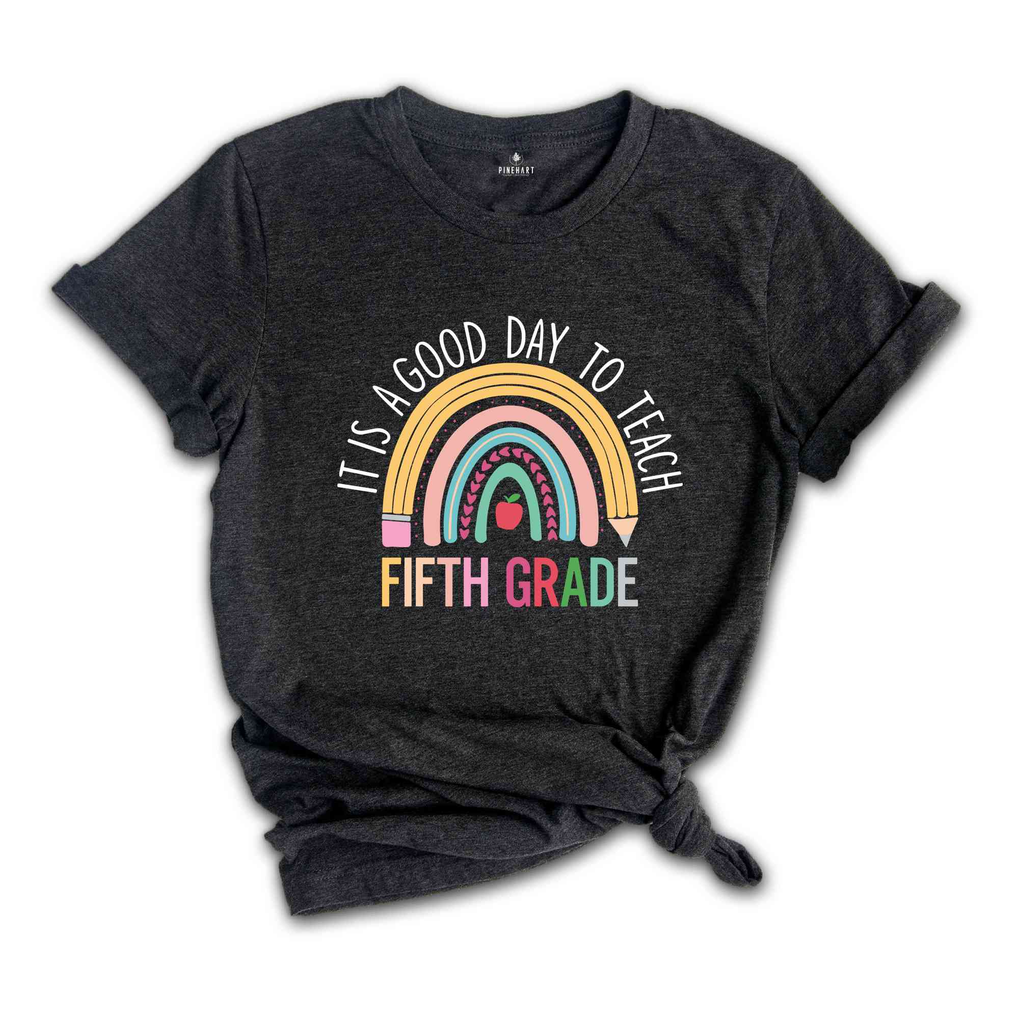 It's A Good Day To Teach Fifth Grade Shirt, Fifth Grade Shirt, Teacher Shirt, Back To School Shirt, New Teacher Shirt, Teacher Gift