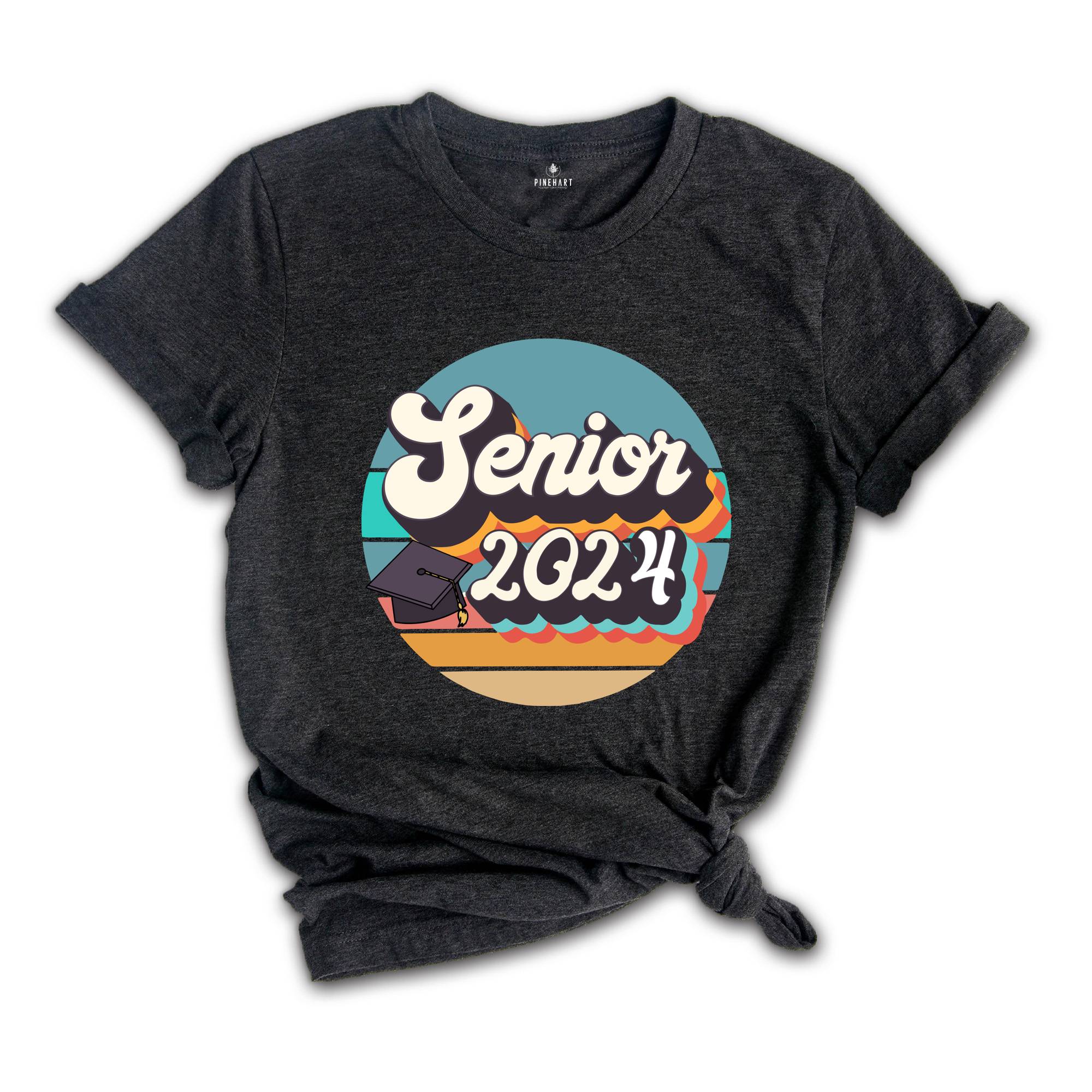 Senior 2024 Shirt, 2024 Graduated Shirt, 2024 Class Shirt, 2024 Senior Graduation Shirt, Cute Senior Shirts, Senior Class of 2024 Shirt