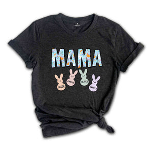 Custom Easter Mama With Kids Names Shirt, Mama Easter Shirt, Mom Easter Shirt, Cute Bunny Shirt, Easter Shirt, Easter Gift