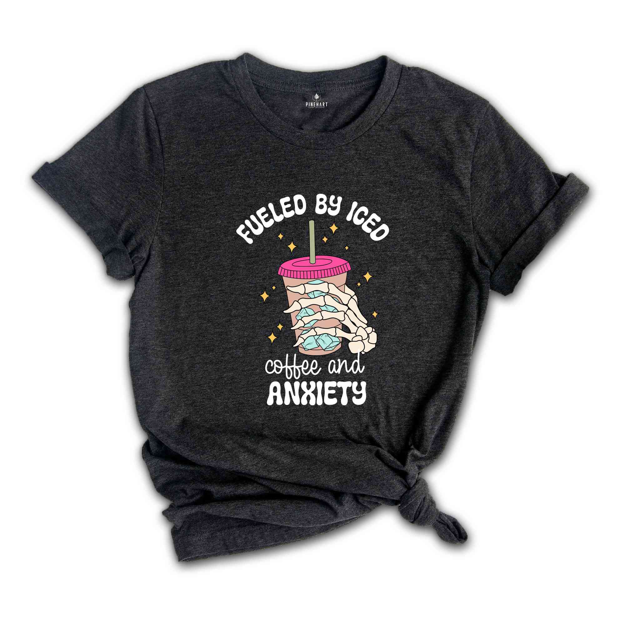 Fueled By Iced Coffee And Anxiety Shirt, Mental Health Shirt, Social Anxiety Shirt, Retro Anxiety Shirt, Inspirational Shirt