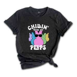 Chillin’ With My Peeps Shirt, Retro Easter Shirt, Easter Shirt, Cute Easter Shirt, Bunny Shirt, Easter 2024 shirt, Trendy Easter