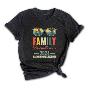 Family Vacation 2024 Making Memories Together Shirt, Family Trip Shirt, Family Beach Trip Shirt, Family Vacation Shirt, Vacation Shirt