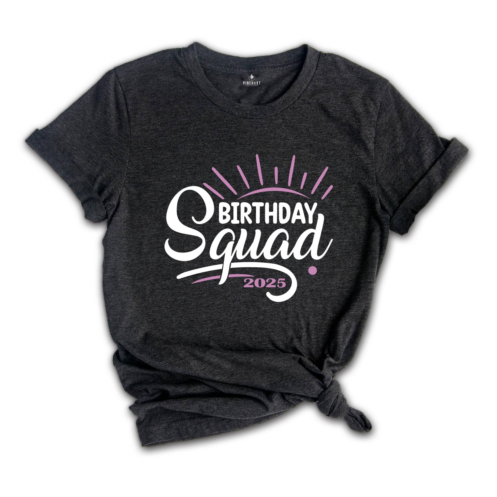 Birthday Squad Party Shirt, Celebration Shirt, Party Outfit, Fun T-shirt, Gift For Birthday Party, Custom Shirt