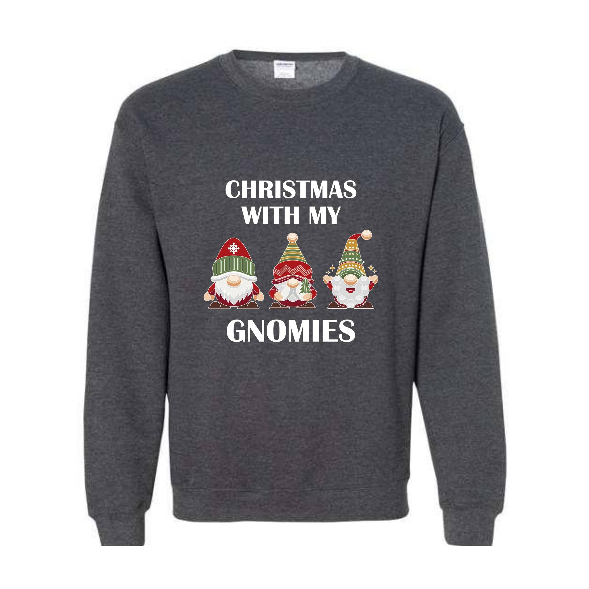 Christmas With My Gnomies Sweatshirt, Gnome Sweatshirt, Gnome Lover Gift, Festive Holiday Sweatshirt, Christmas Sweatshirt