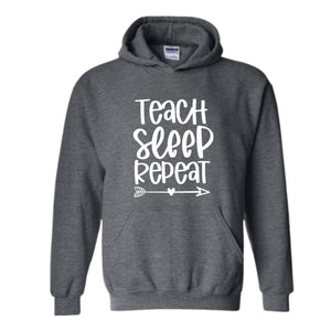 Teach Sleep Repeat Sweatshirt, Funny Teacher Sweatshirt, Teacher Sweatshirt, Teacher Gift, Teacher Appreciation, Back To School Sweatshirt