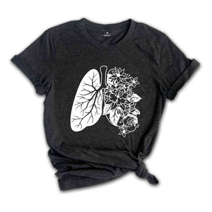 Anatomical Lung Shirt, Therapist Shirt, Floral Lungs Shirt, Respiratory Shirt, Nurse Shirt, Lung T-Shirt, Breathe Shirt