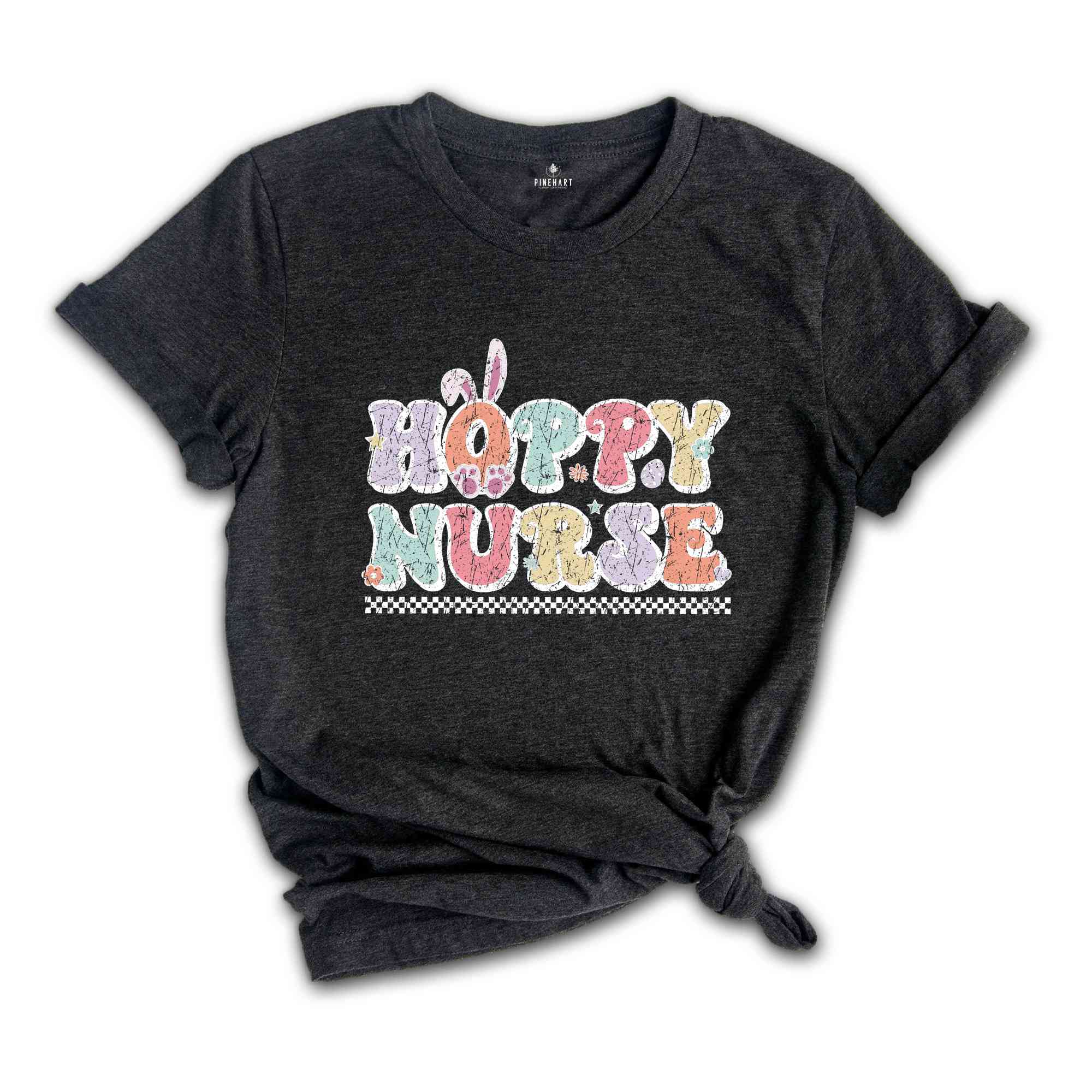 Hoppy Nurse Shirt, Nurse Easter Shirt, Nurse Life Shirt, Cute Easter Nurse Shirt, Easter Day Gift For Nurse, Registered Nurse, Nurse Mom Tee