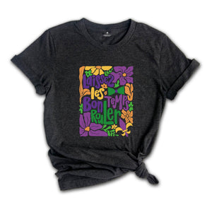 Laissez Les Bon Temps Rouler T-Shirt, Mardi Gras Shirt, Fat Tuesday, Laissez Les Bon Temps Rouler Tee, Carnival Tee, Mardi Gras Gift Tees