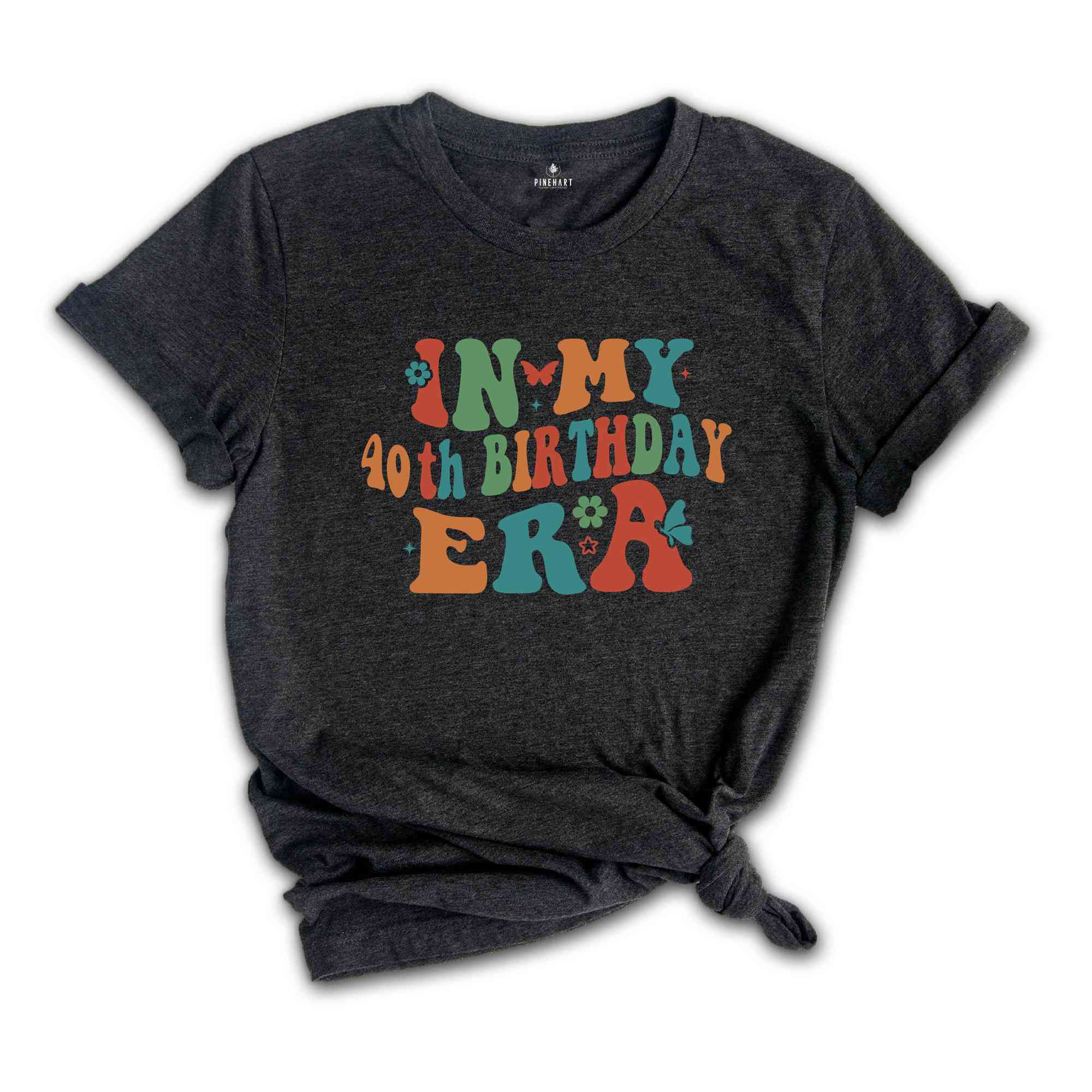 In My 40th Birthday Era Shirt, Birthday Girl Shirt, Birthday Party Shirt, Happy 40th Birthday Shirt, In My Birthday Era, Gift For Her