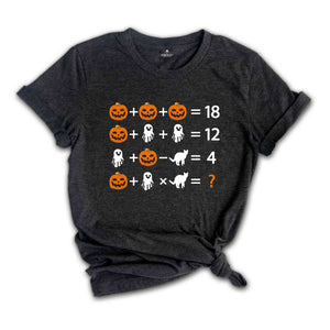 Halloween Theme Math Problem Shirt, Math Teacher Shirt, Math Teacher Halloween Shirt, Halloween Teacher, Quiz Math Teacher pumpkin T-Shirt