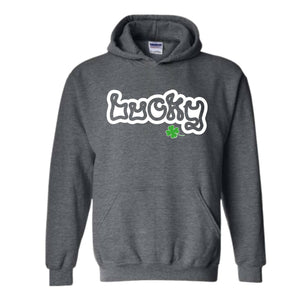 Lucky St Patrick's Sweatshirt, Lucky Hoodie, Lucky St Patrick's Gift, Lucky Charm, St Patrick's Hoodie, St Patrick's Apparel, Patricks Day