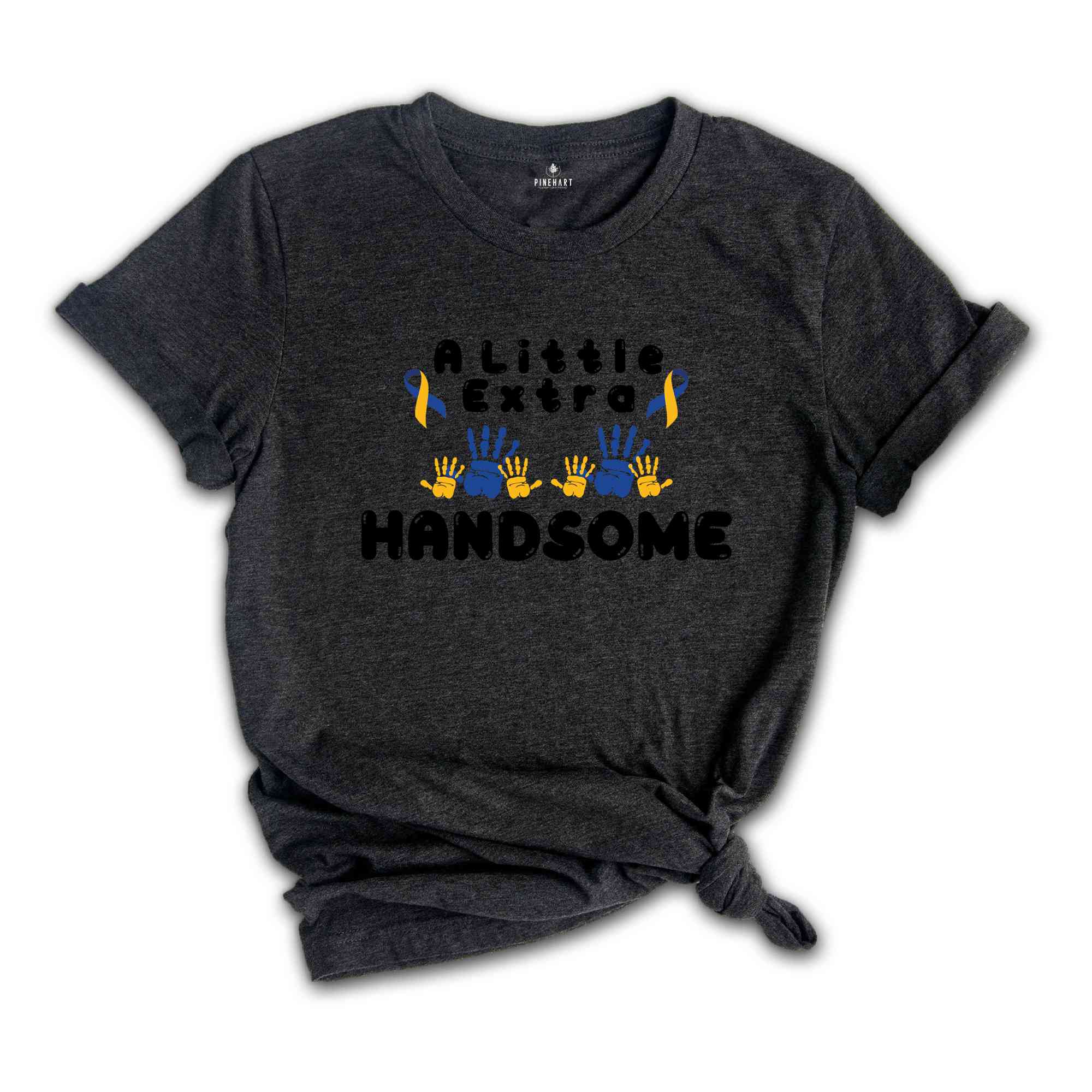 A little Extra Handsome Shirt, World Down Syndrome Shirt, Baby Shower Gift, Down Syndrome Mom Shirt, Awareness Shirt, Syndrome Ribbon Tee