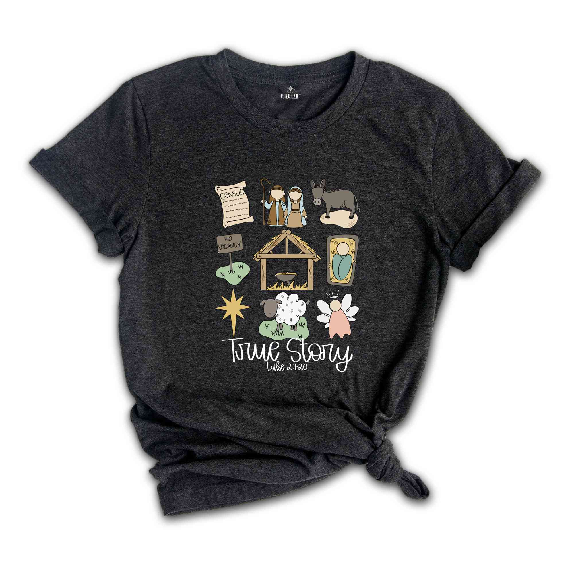 True Story Shirt, Faith Christmas Shirt, Nativity Story Shirt, Religious Christmas, Baby Jesus Shirt, Holly Night Shirt