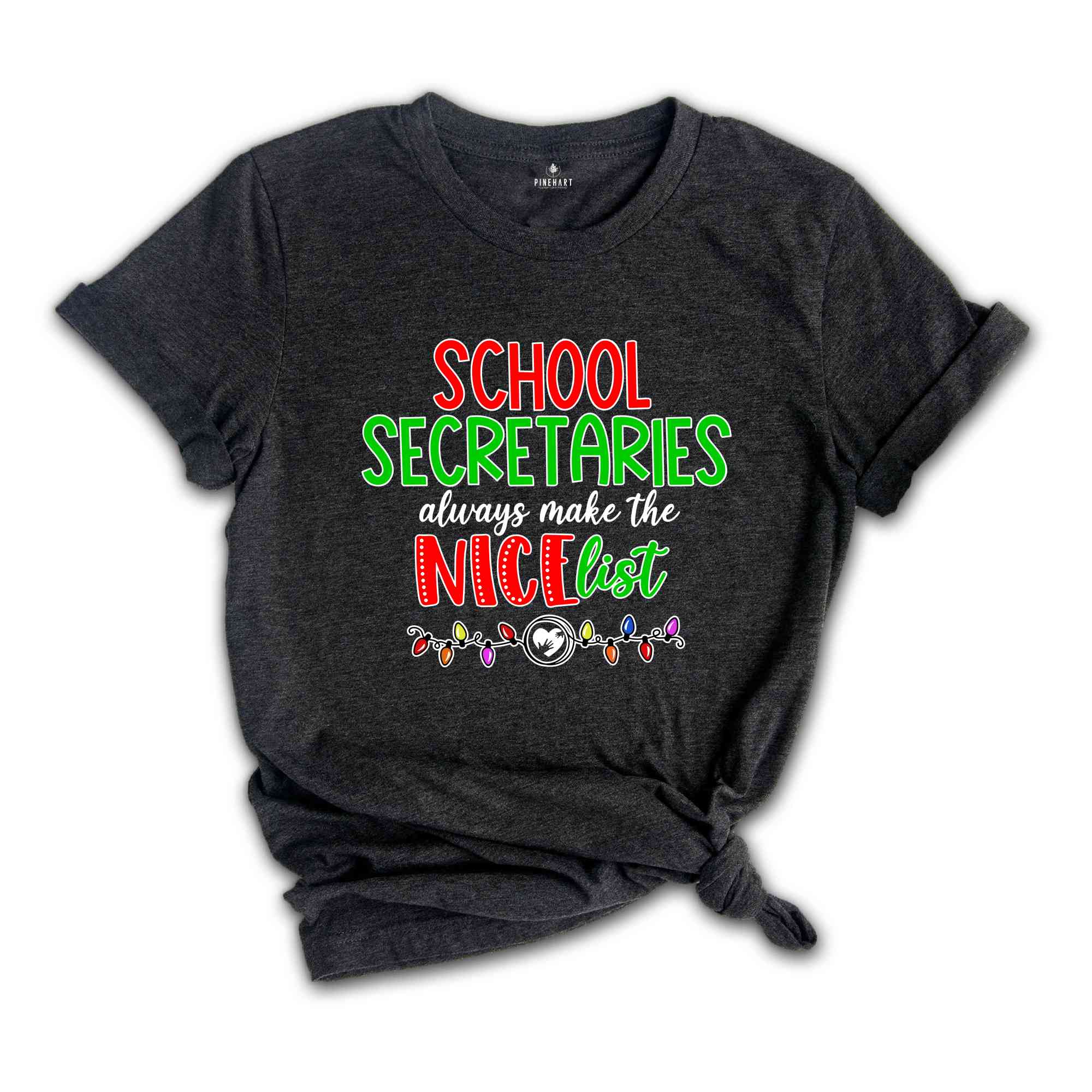 School Secretaries Always Make The Nicelist Shirt, Office Crew Christmas Shirt, Front Office Shirt, Secretary Christmas Shirt, School Crew