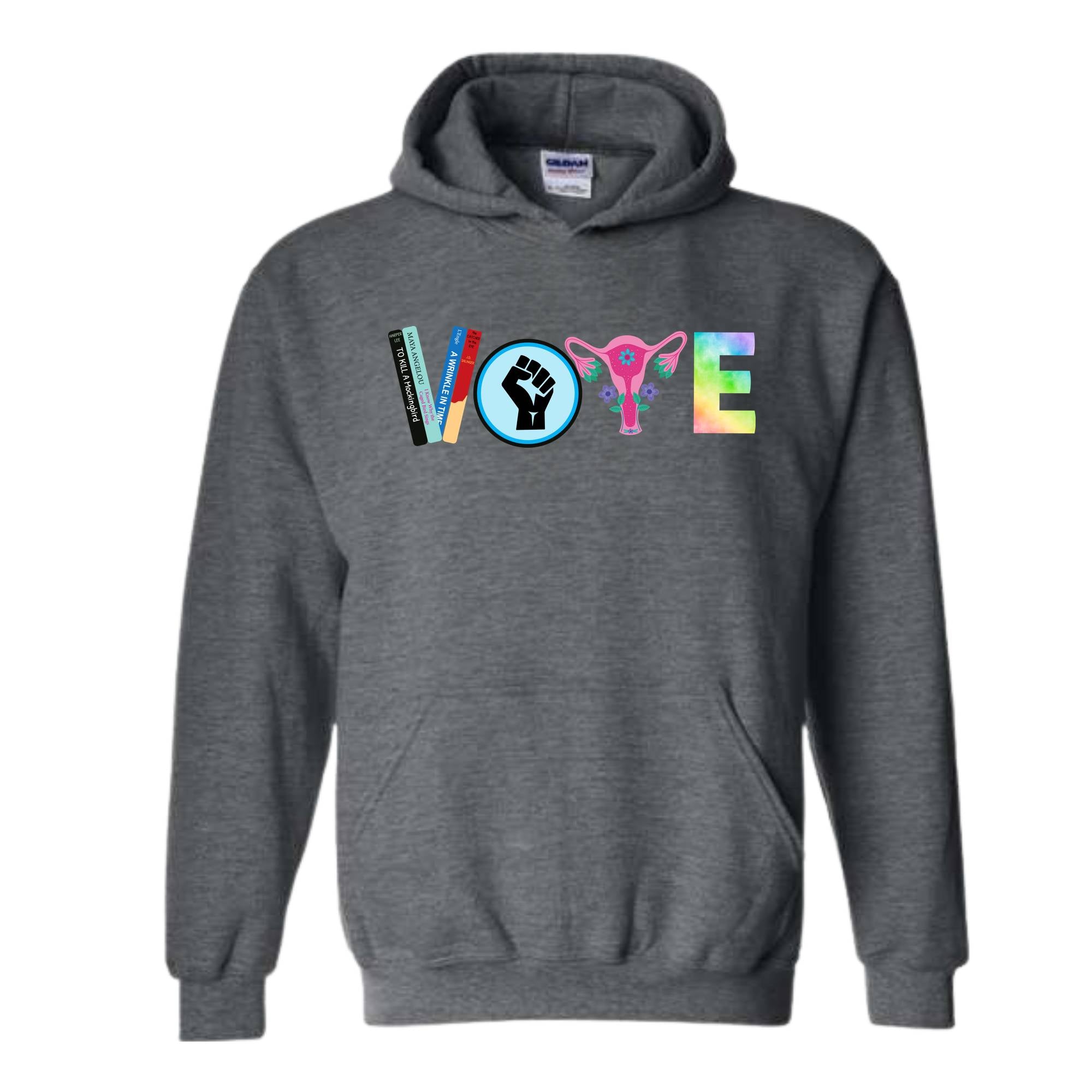 Vote Hoodie, Political Activism Hoodie, 2024 Election Hoodie, LGBTQ Hoodie, BLM Hoodie,Banned Books Hoodie, Feminist Gift