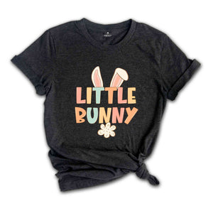 Little Bunny Shirt, Girls Cute Easter Tee, Cute Easter Day Shirt, Easter Bunny Shirt, Easter Day Gift