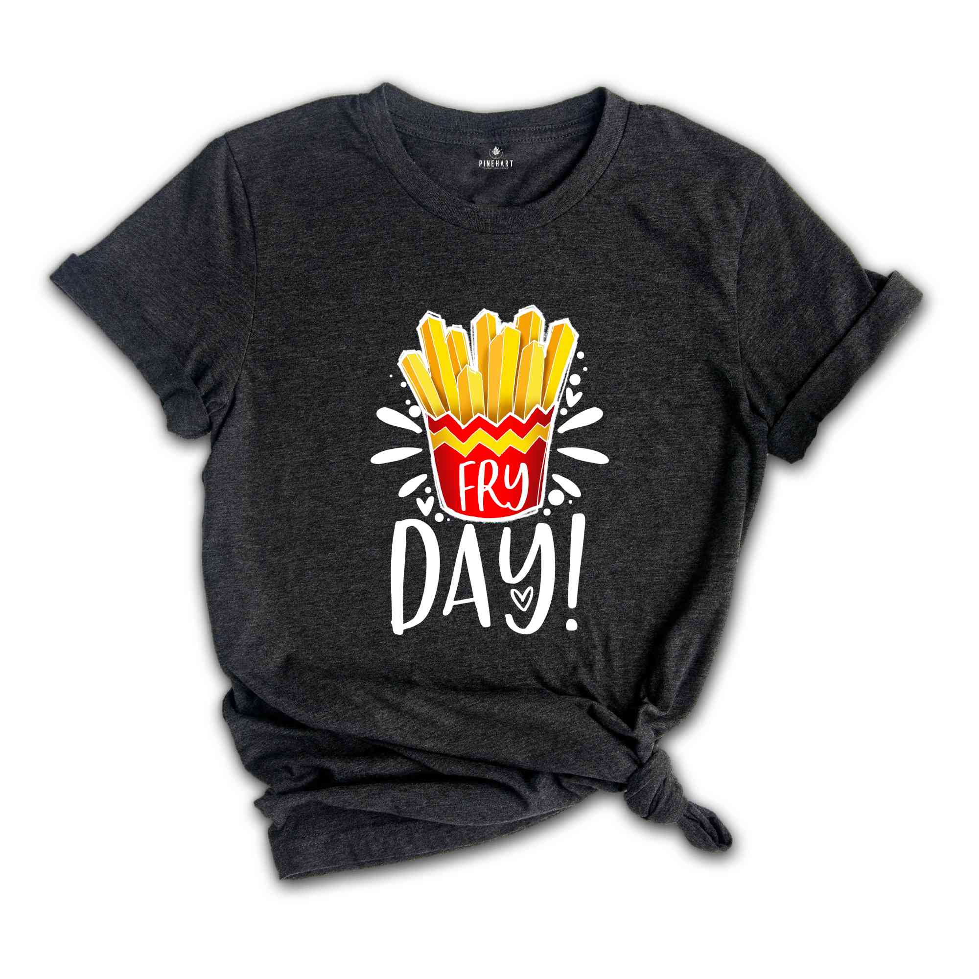 Funny Friday Shirt, Fry-Day Shirt, Food Lover Shirt, Weekend Shirt, Funny Shirt, Hello Weekend Shirt, Happy Friday Shirt, Funny Mom Shirt