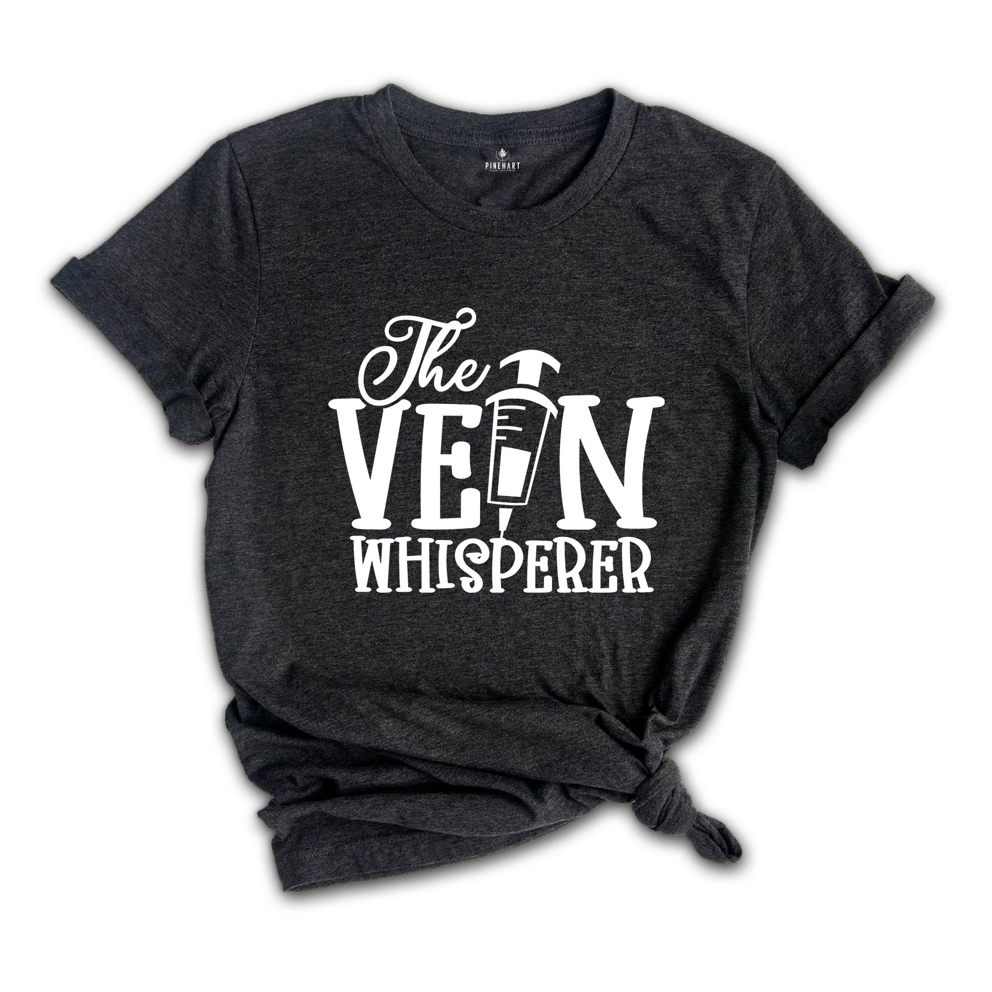 The Vein Whisperer Shirt, Phlebotomist T-Shirt, Medical Shirts, Cute Nurse Shirts, Phlebotomist Nurse Shirt, Gift for Nurse