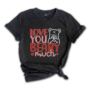 Love You Beary Much Shirt, Valentine Kids Shirt, Toddler Shirt, Gifts for Kids, Beary Shirt, Valentine's Day Shirt