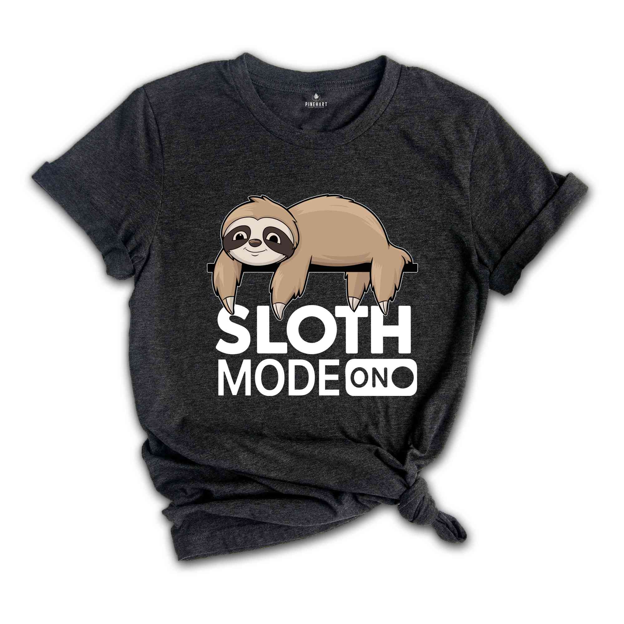 Sloth Mode On Shirt, Sloth Mode Shirt, Lazy Shirt, Funny Animal Shirt, Sloth Holiday Shirt, Funny Gifts For Women, Nap Shirt