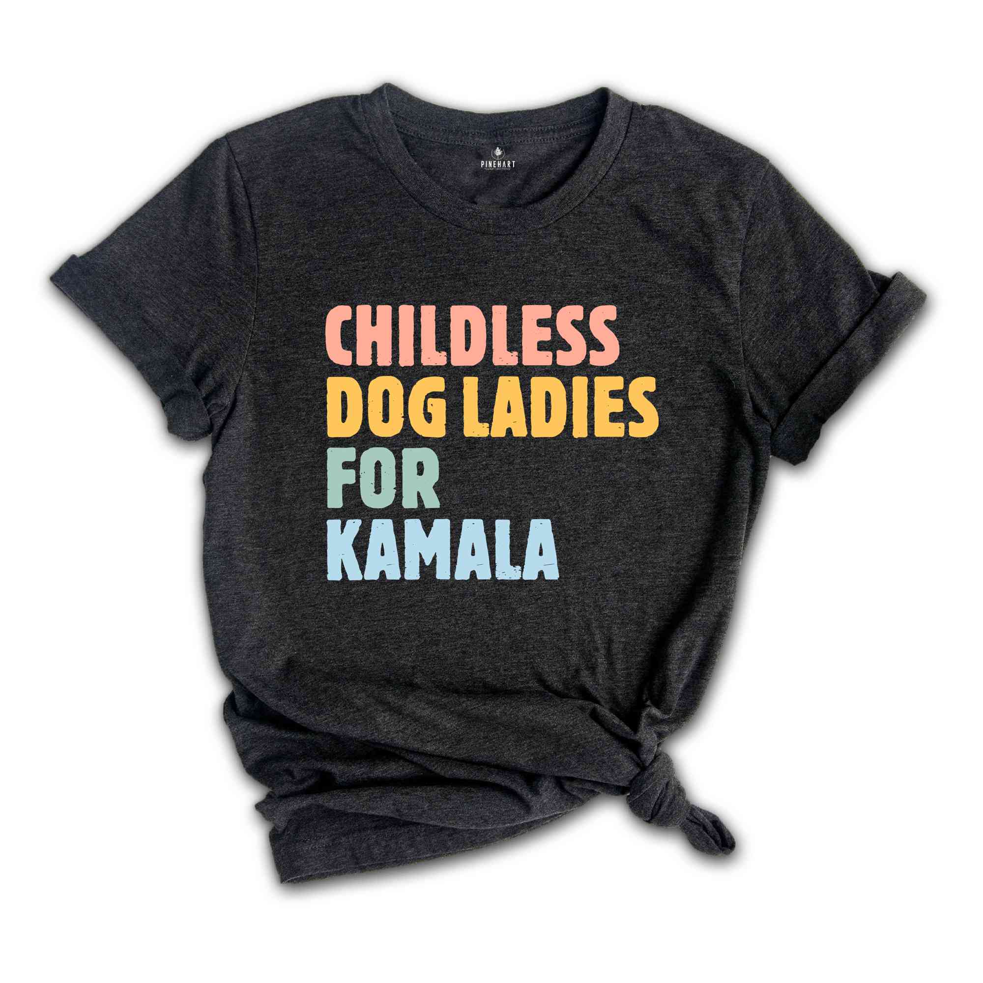 Childless Dog Ladies for Kamala Shirt, Kamala Harris 2024 T-Shirt, Vote Blue Shirt, Liberal Democrat Gift, Madame President Tee