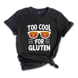 Cool For Gluten Shirt, Celiac Disease Awareness Shirt, Celiac Warrior Gifts, Support T-Shirt, Awareness Month Tshirt