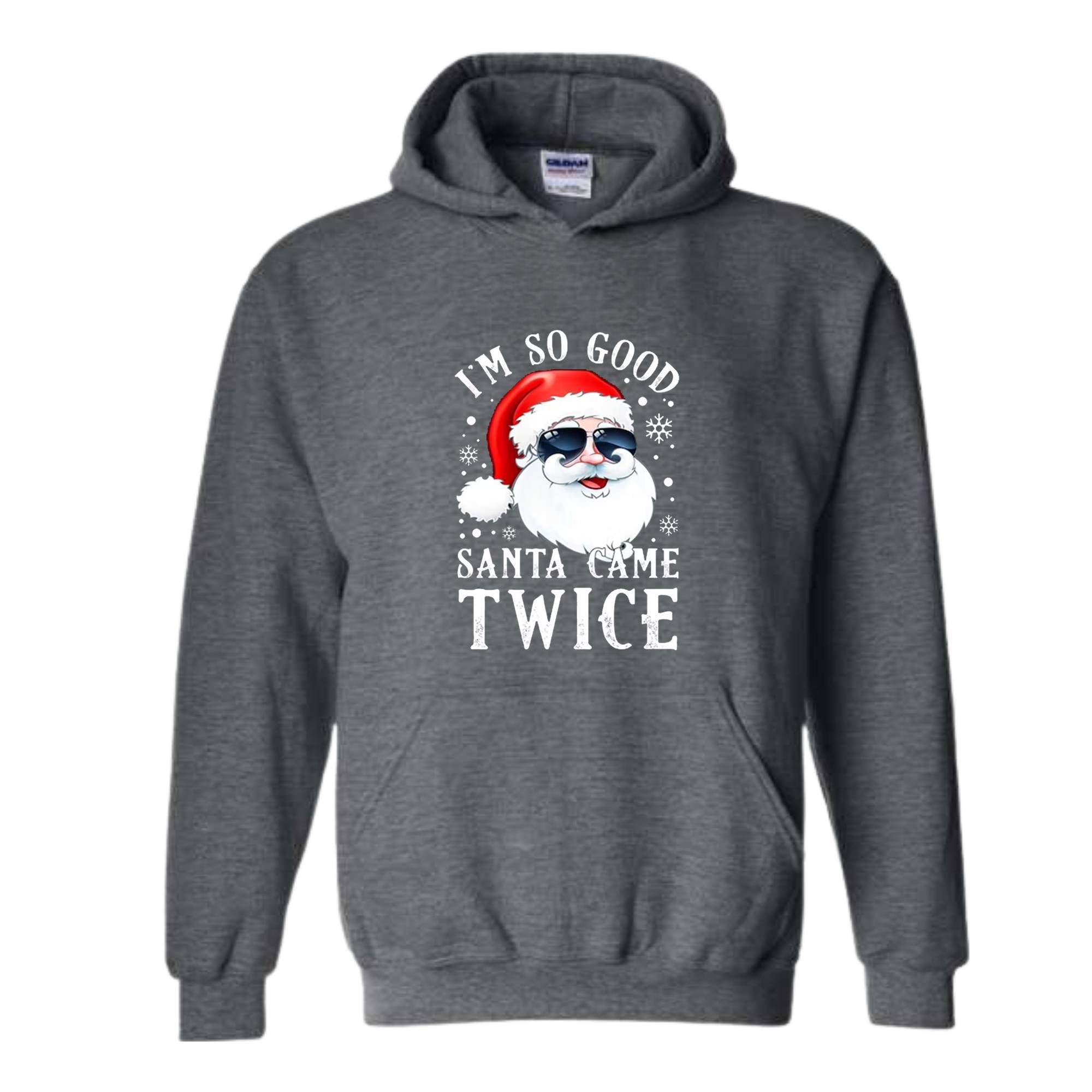 Santa Came Twice Hoodie, Christmas Hoodie, Christmas Gift, Christmas Pajamas, Funny Christmas Hoodie, Naughty Christmas Outfit