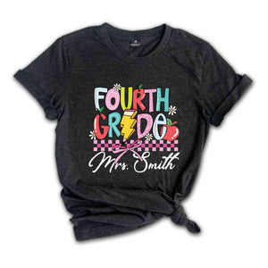 Personalized Fourth Grade Teacher Shirt, Fourth Grade Teacher Team Shirt, Gift For Teacher, Teacher Appreciation Shirt, Custom Grade Shirt