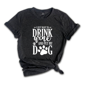 Dog Mom Shirt, Wine Lover TShirt, Dogs And Wine Shirt, Gift For Dog Mom, Dog Mama T Shirt, Fur Mama Shirt, Wine Lover Gift, Fur Parent Shirt