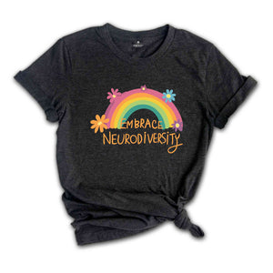 Neurodiversity Shirt, Autism, Mental Health, Embrace Neurodiversity Shirt, Autism Shirt, Autism Awareness, ADHD Shirt, Autism Mom Shirt