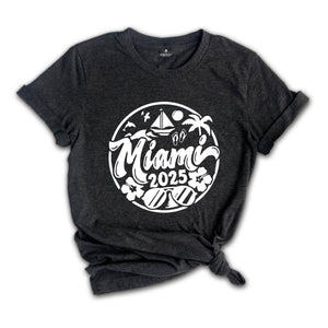 Miami 2025 Shirt, Miami Lover T-Shirt, Miami Fan Tee, Miami Beach Shirt, Miami Holiday Shirt, City Of Florida Shirt, Miami Trip Shirt