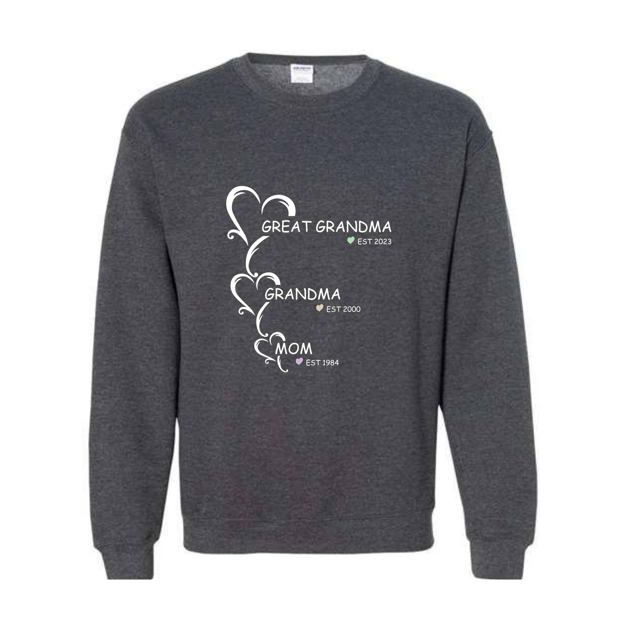 Customized Mama Grandma Great Grandma Sweatshirt, Nana Est Year , Women of The Family Sweatshirt, Mother's Day Gift