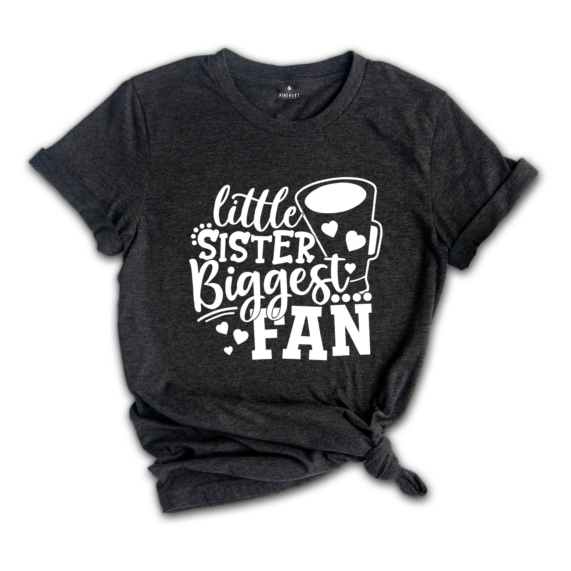 Cheer Sister Shirt, Little Sister Biggest Fan Tee, Football Sister Shirt, Cheer Quote, Sister Cheer Tee, Cheer Sister