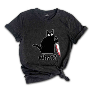 Funny Black Cat Shirt, Cat What, Christmas Gifts, Welcome 2024, Funny Cat Gift, Cat Lover Shirt, Murderous Cat Tee, Funny Black Tee