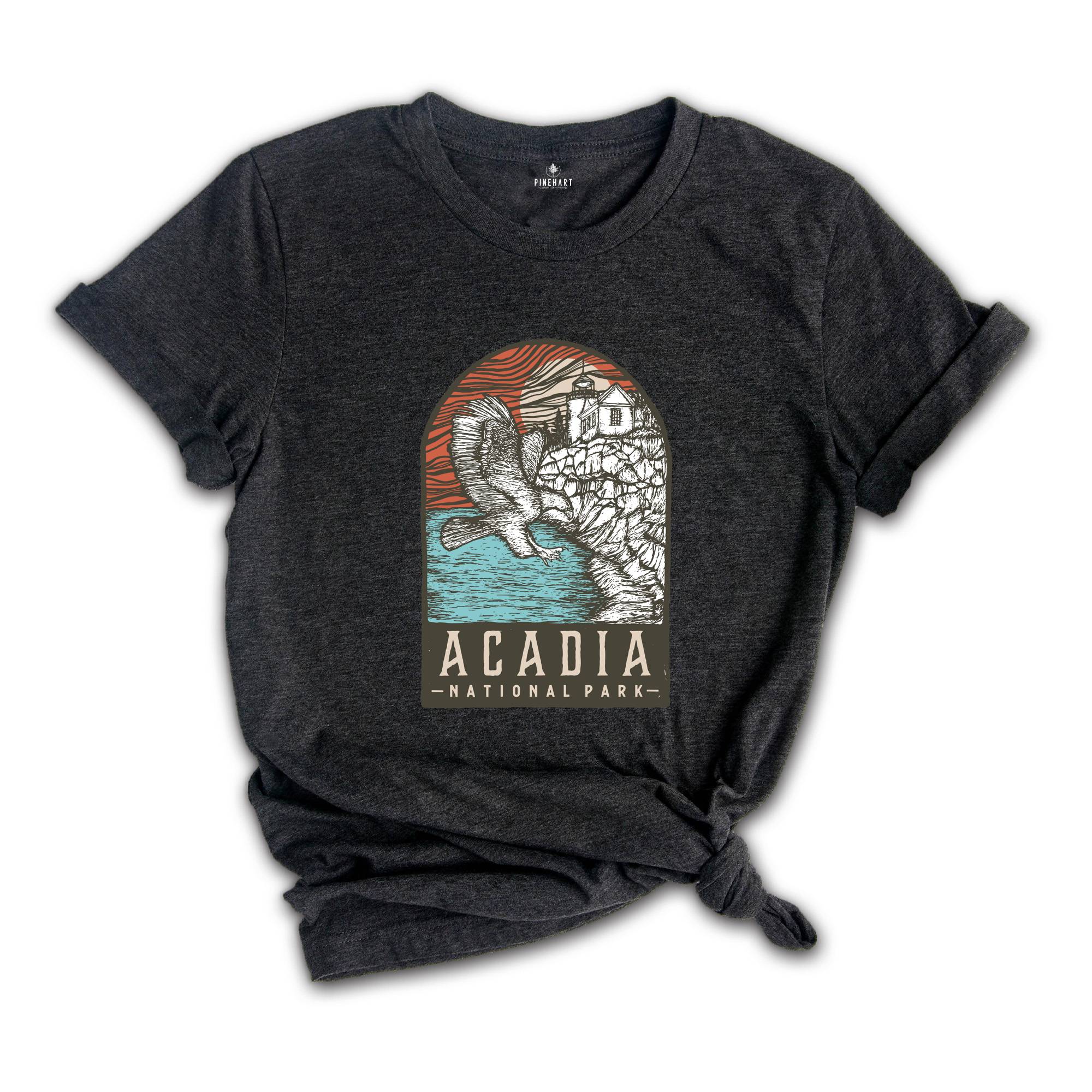 Acadia National Park Shirt, Acadia Park Shirt, Acadia Maine Shirt, Acadia Trip Shirt, Acadia Camping Shirt, Acadia Park Shirt, Acadia Hiking