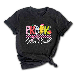 Personalized Pre K Teacher Shirt, Pre K Teacher Team Shirt, Gift For Teacher, Teacher Appreciation Shirt, Custom Grade Shirt