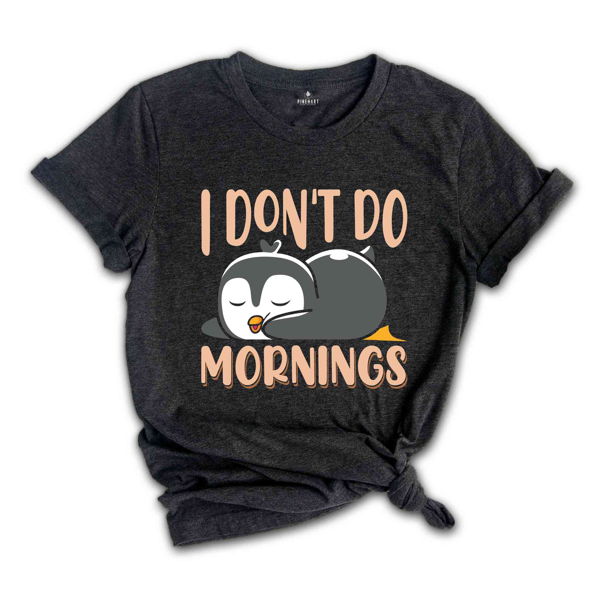 I Don't Do Mornings Shirt, Sleeping Penguin Shirt, Funny Penguin Lover T-Shirt, Cute Penguin Sleeping Ürün Etiketleri