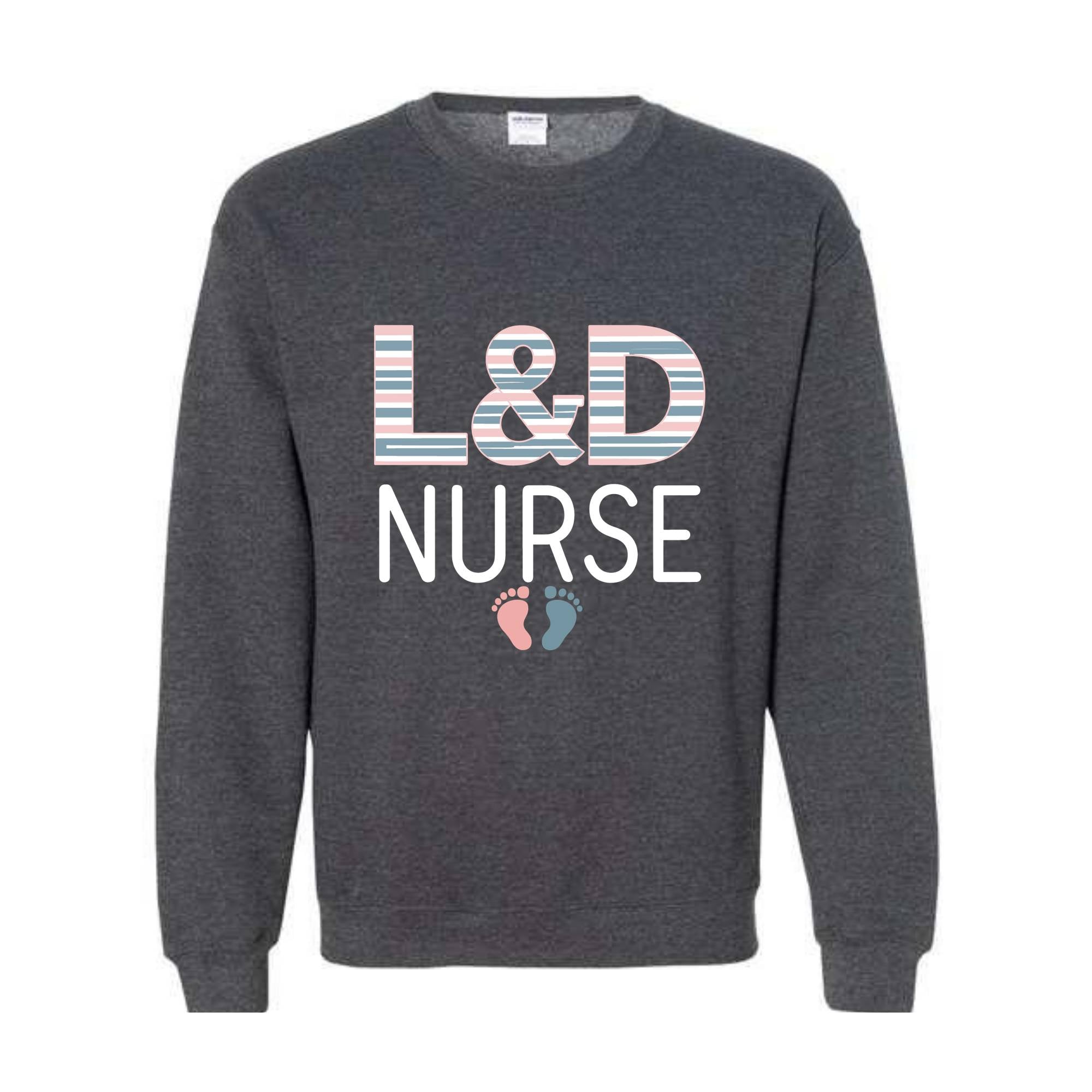 L&D Nurse Sweatshirt, Labor and Delivery Nurse Sweater, LD Nurse Gift, Labor Nurse Hospital Blanket Stripe, Delivery Nurse Graduation