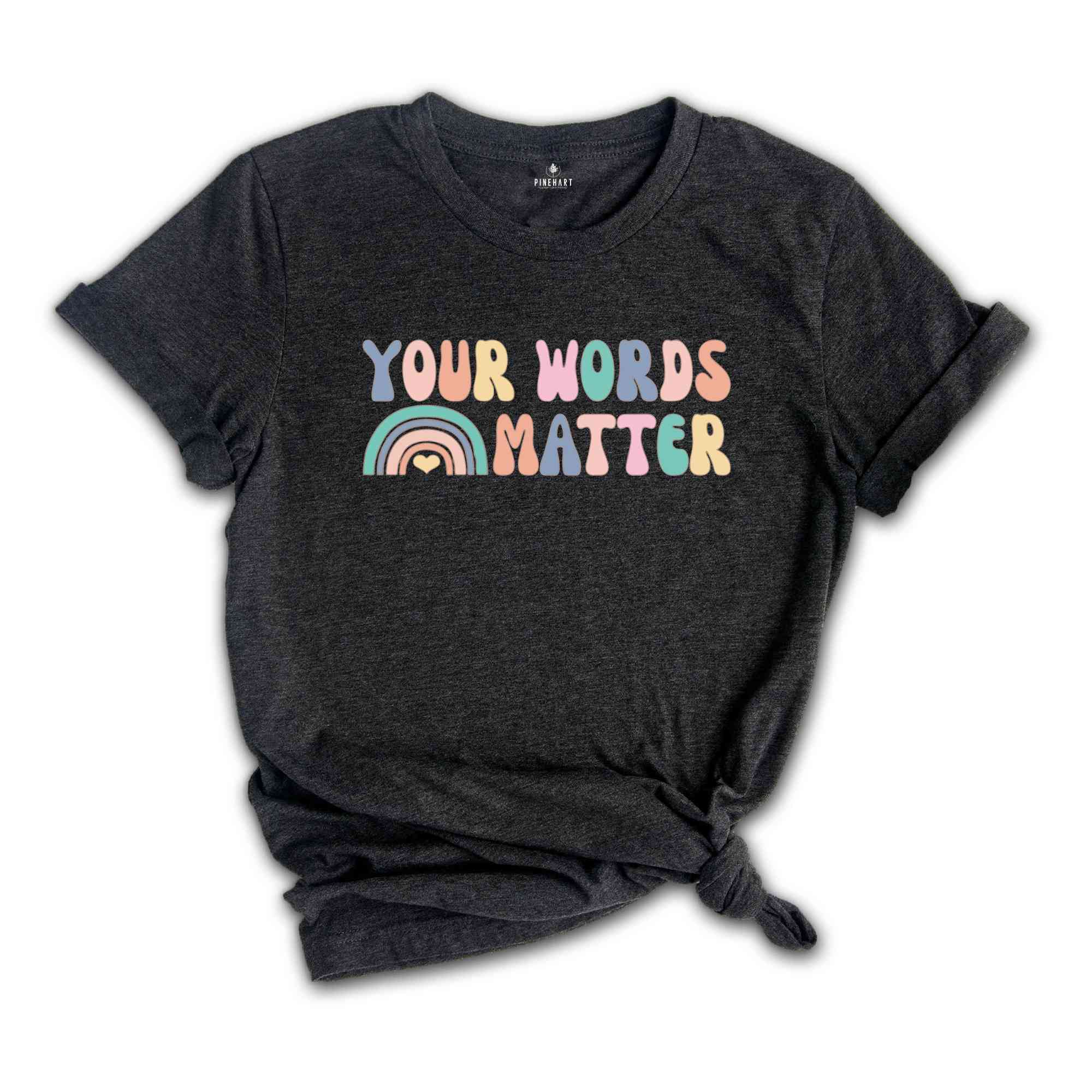 Your Words Matter Shirt, Retro Speech Therapy, Speech Therapist Shirt, SLP Shirt, Speech Pathologist, Therapist Shirt