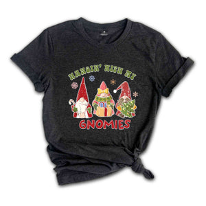 Hangin With My Gnomies Shirt, Matching Family Christmas Shirt, Christmas Gnomes Shirt, Christmas Shirt, Gnomes Shirt, Christmas Matching Tee