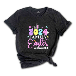 Custom Easter Family 2024 Shirt, Easter Family Shirt, 2024 Easter Shirt, Custom Easter Shirt, Easter Matching Shirt