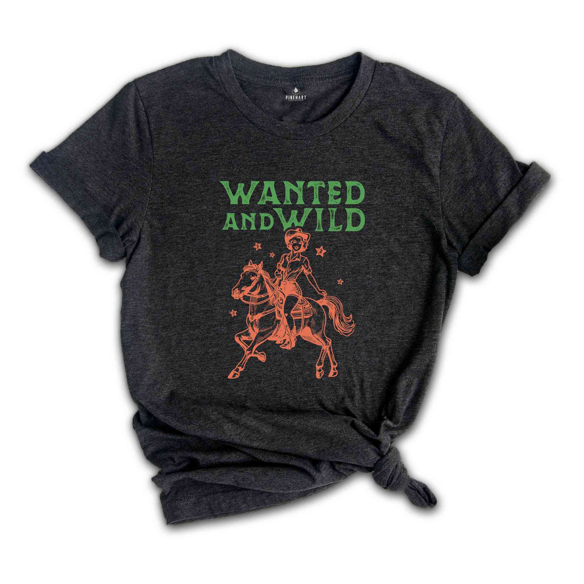 Wanted And Wild Shirt, Cute Country Shirts, Howdy Shirt, Cowboy Shirt, Yee Haw Shirt, Cowgirl Shirt, Western Tee, Western Graphic Tee