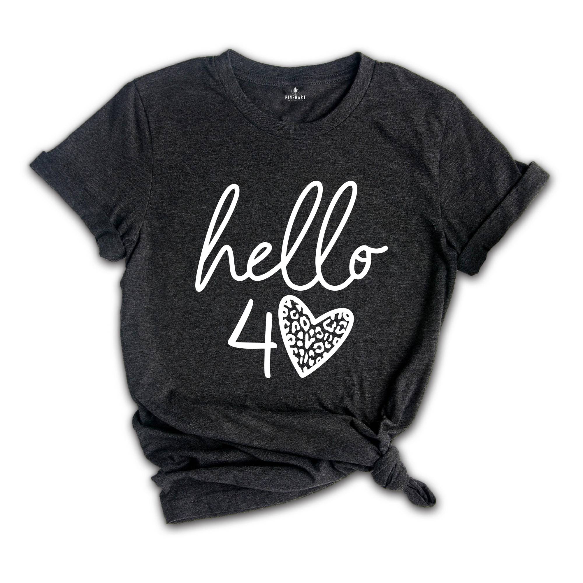 40th Birthday Shirt, Hello 40 T-Shirt, 1984 Birthday Tee, 40th Birthday Gift, Forty And Fabulous, 40 AF, 1984 Birthday Shirt