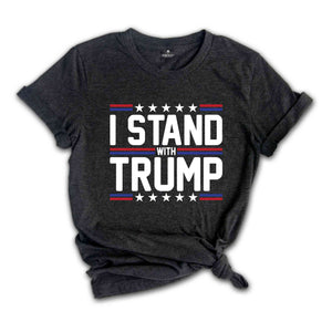 I Stand With Trump Shirt, Free Trump Shirt, Pro America Shirt, Republican Shirt, Republican Gift, Conservative Shirt