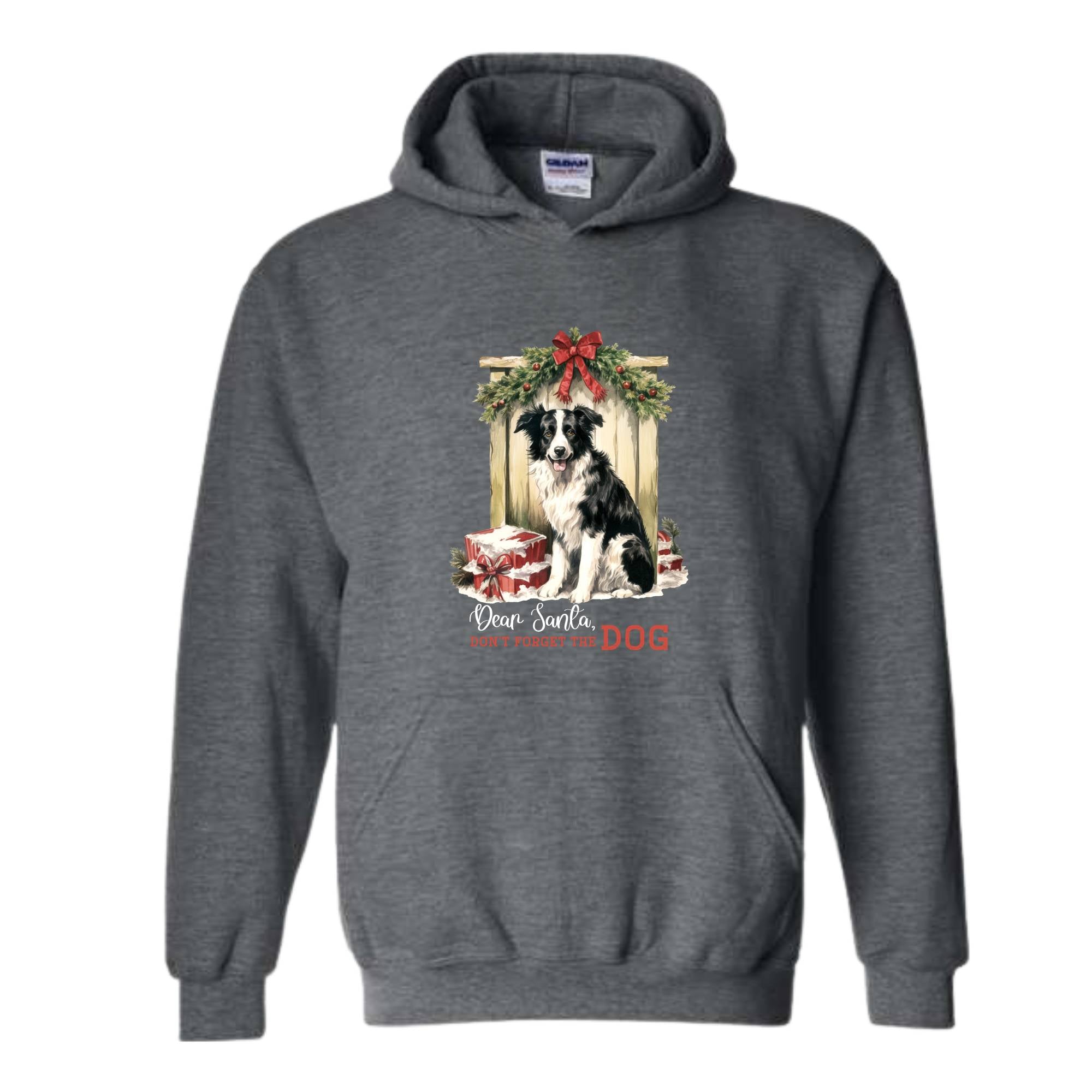 Dear Santa Don't Forget The Dog Hoodie, Christmas Hoodie, Christmas Gifs, Dog Hoodie, Santa Claus Hoodie