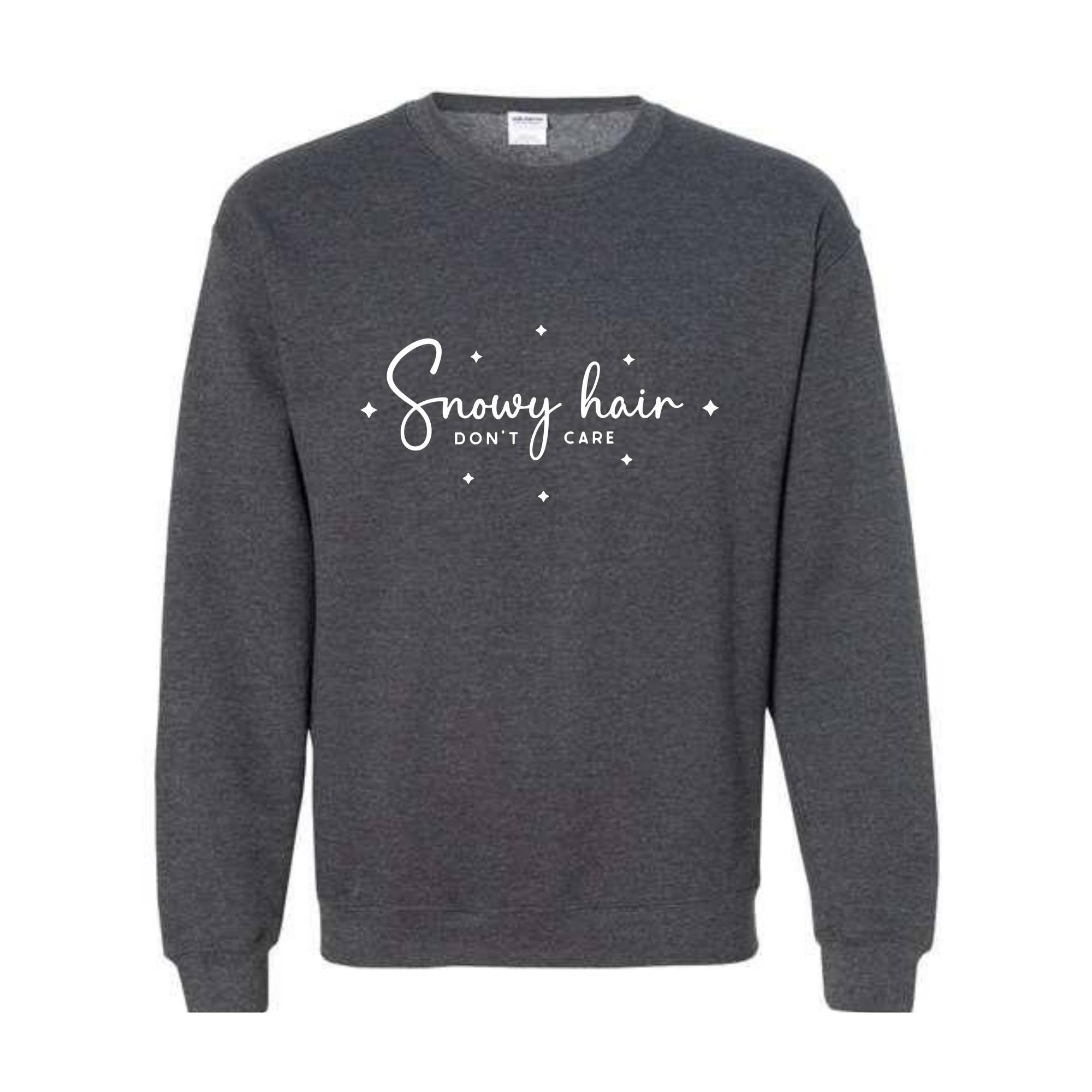 Snowy Hair Don’t Care Sweatshirt, Funny Christmas shirt, Christmas tee, Christmas Gift, Xmas Reunion, Xmas Gift