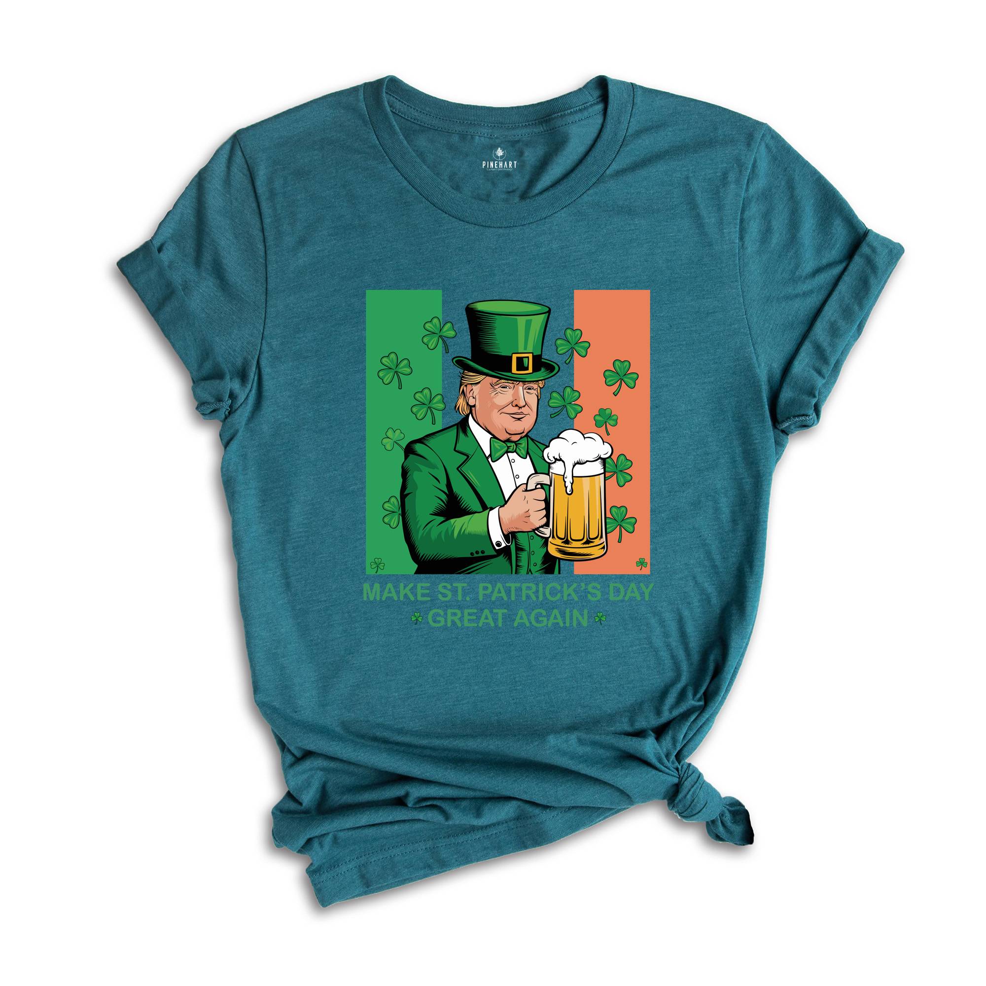 Make St. Patrick's Day Great Again Shirt, Donald Trump Shirt, Beer Shirt, Irish Day Shirt, Irish Trump Shirt, Funny St. Patty's Day Tee