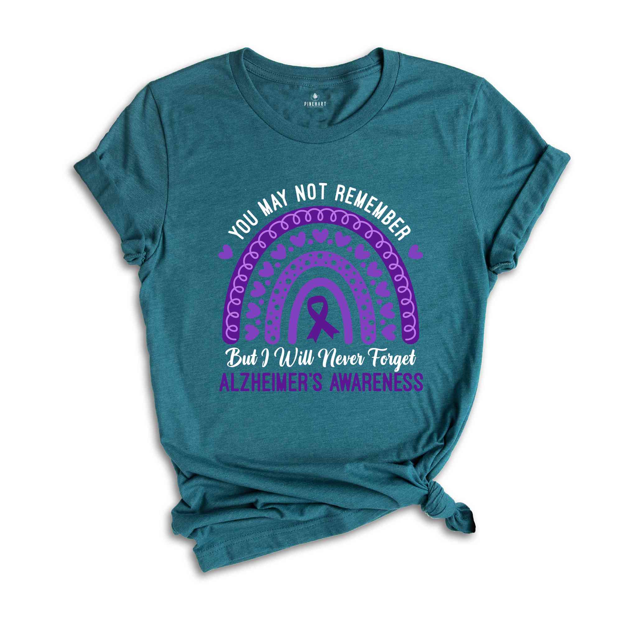 You May Not Remember But I Will Never Forget Alzheimer's Awareness Rainbow Shirt, Alzheimers Disease, Dementia Awareness